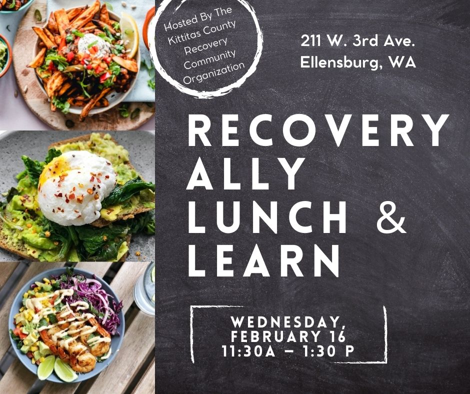 Recovery Ally Lunch & Learn Ellensburg
